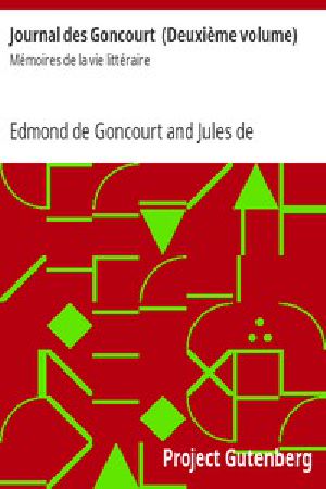 [Gutenberg 14803] • Journal des Goncourt (Deuxième volume) / Mémoires de la vie littéraire